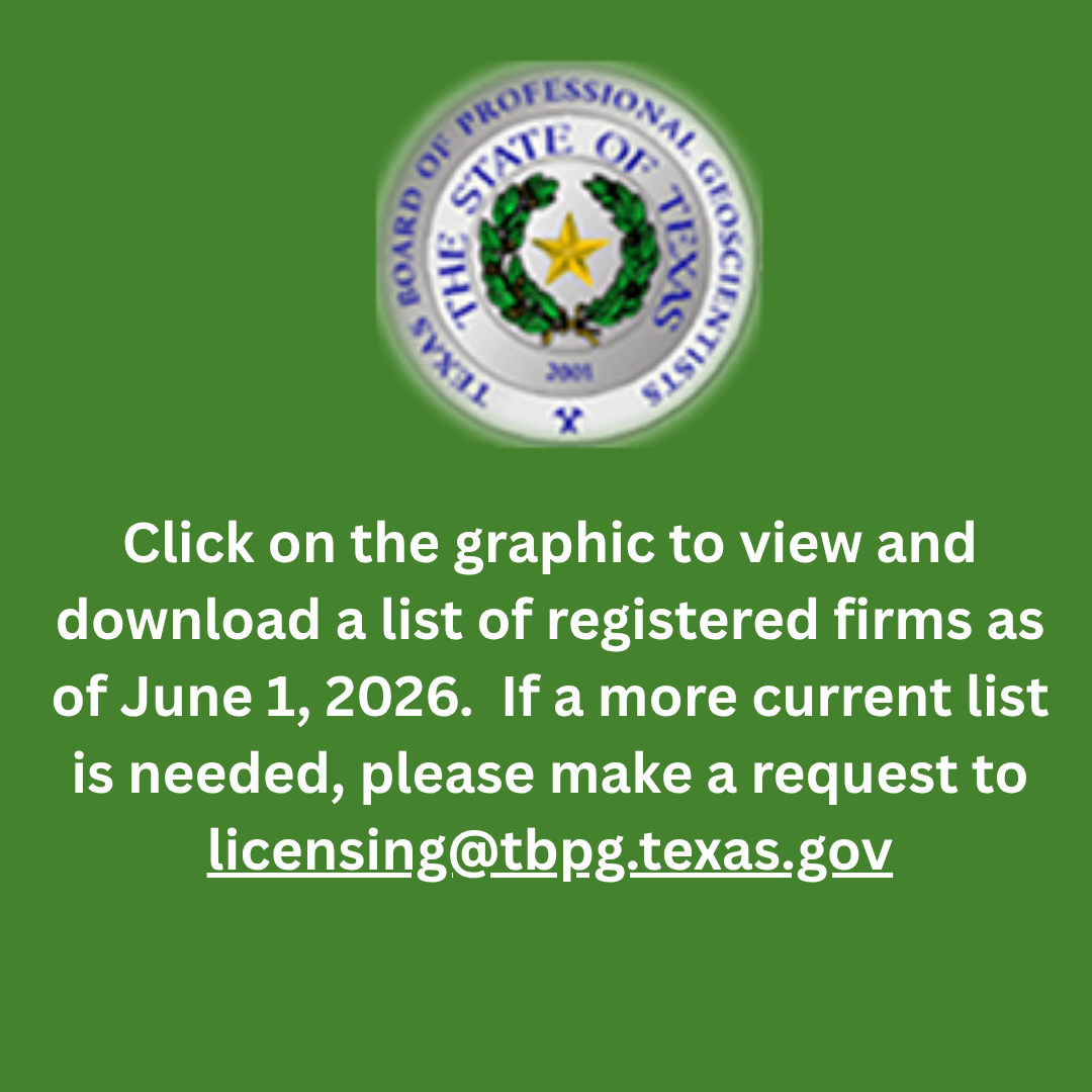 Click on the graphic to view and download a list of registered firms as of June 1, 2026. If a more current list is needed, please make a request to licensing@tbpg.texas.gov